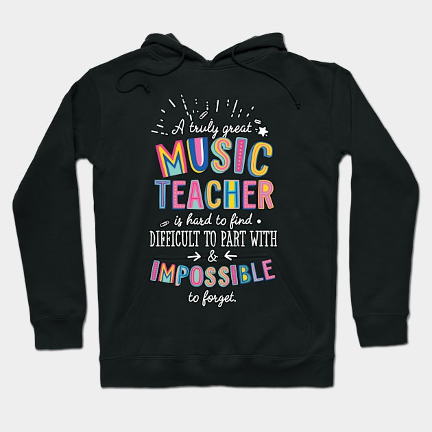 A truly Great Music Teacher Gift - Impossible to forget Hoodie by BetterManufaktur